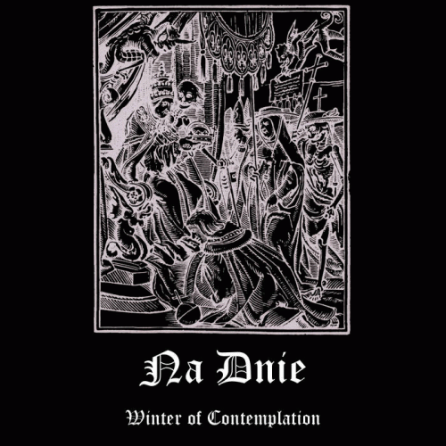Na Dnie : Winter of Contemplation